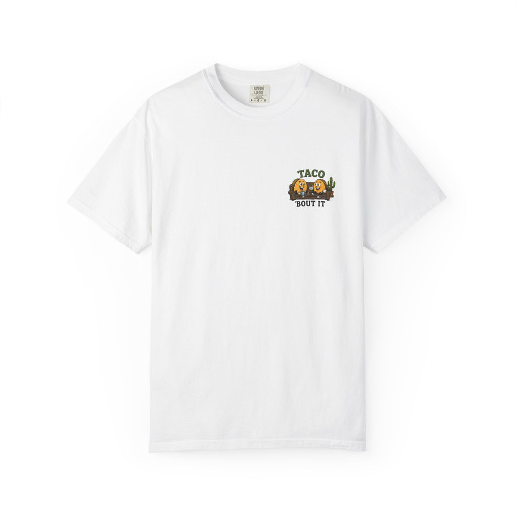 T-Shirt — "Taco 'Bout It" Funny Taco Graphic Tee