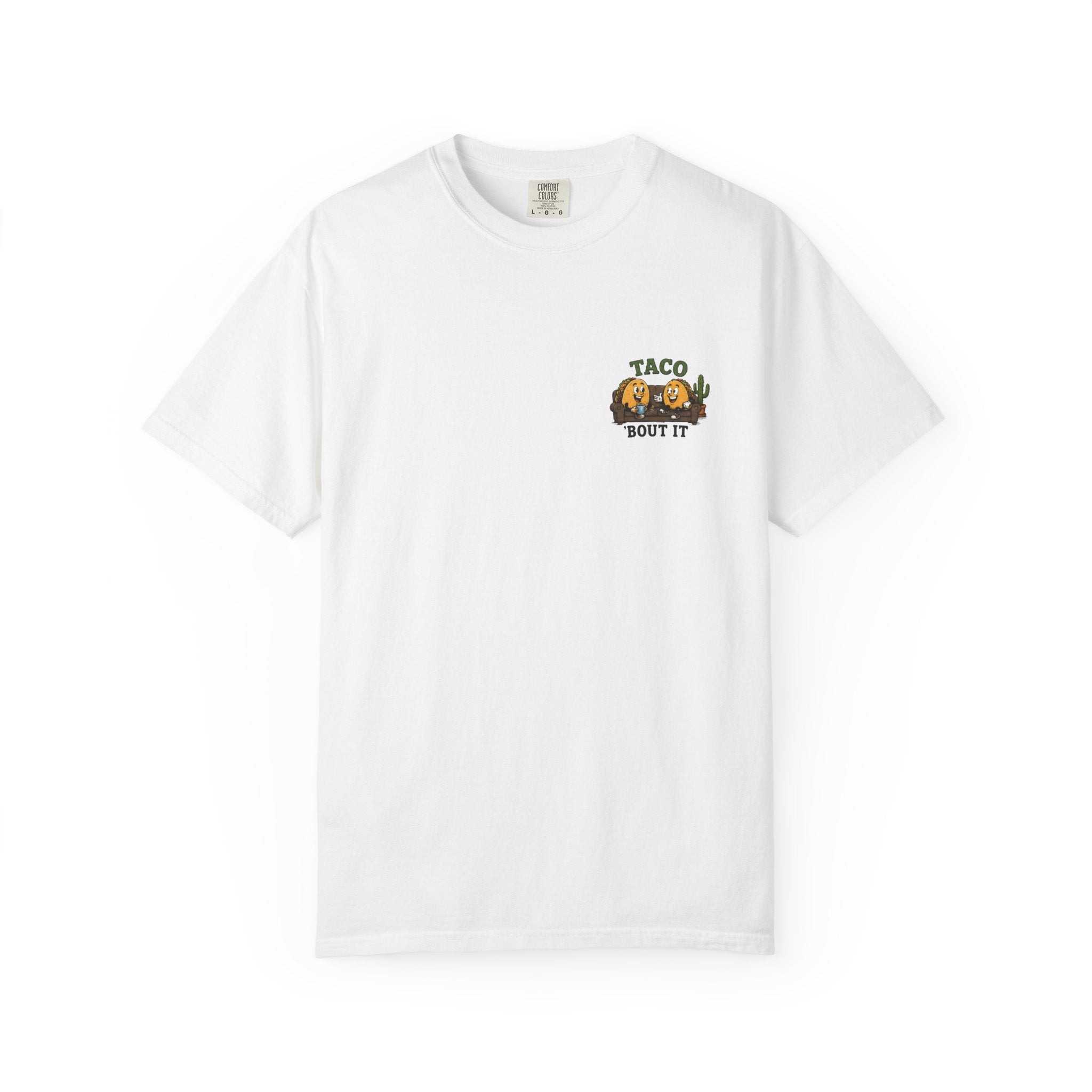 T-Shirt — "Taco 'Bout It" Funny Taco Graphic Tee