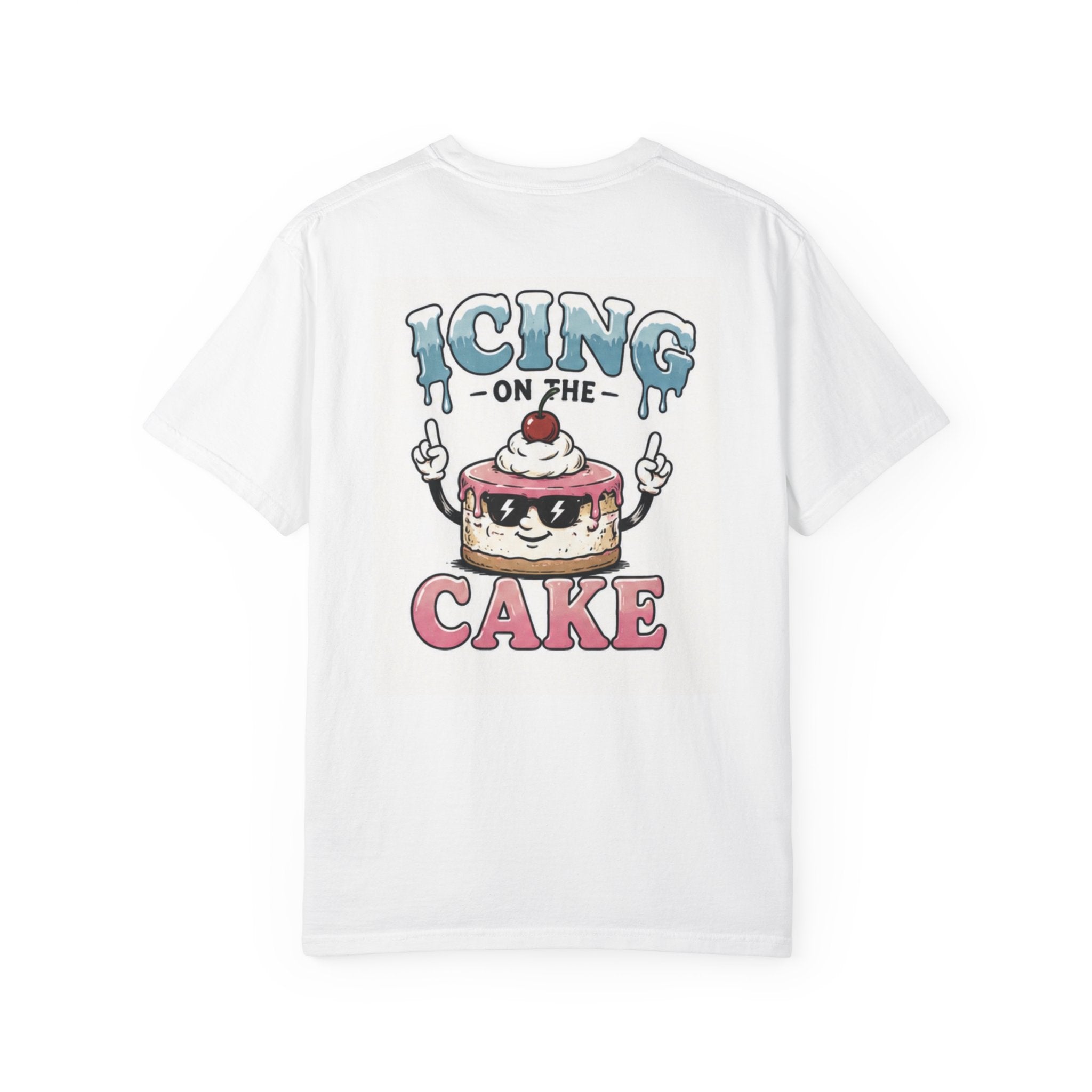 Icing on the Cake Graphic T-Shirt