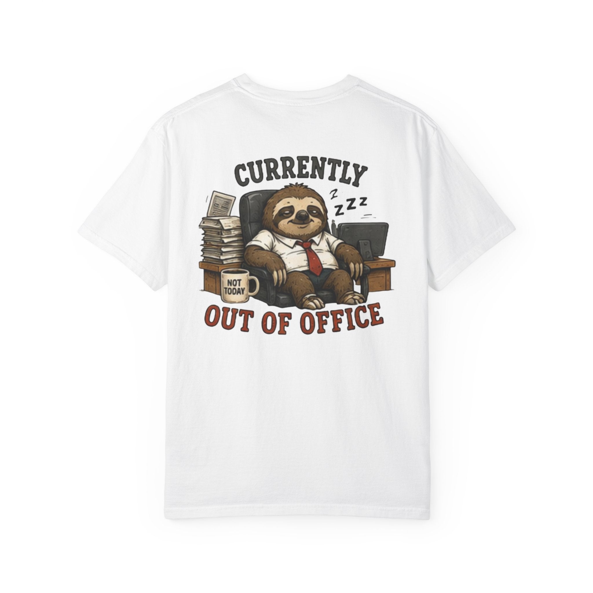 Currently Out of Office Sloth T-Shirt